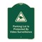 Signmission Designer Series-Parking Lot Is Protected By Video Surveillance With Caution Gr, 24" H, G-1824-9800 A-DES-G-1824-9800 - alternate 1